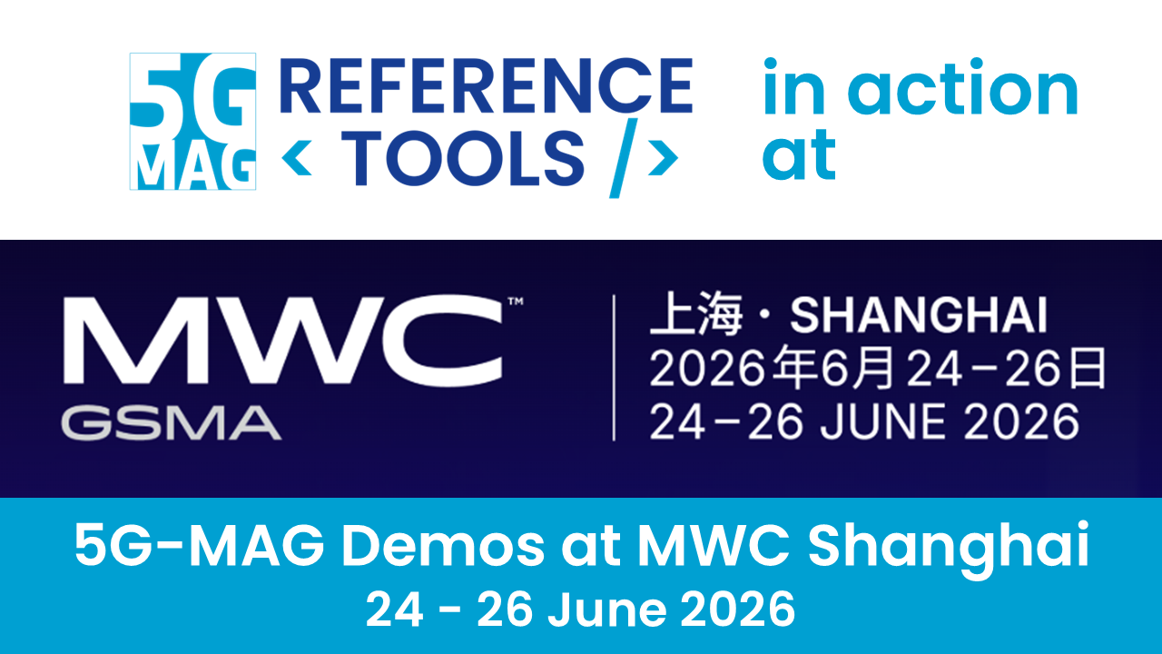 5G-MAG Reference Tools at MWC Shanghai