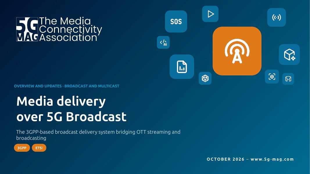Cover slide of the deck Media delivery over 5G Broadcast