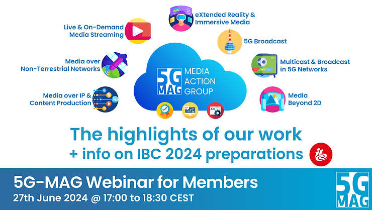 5G-MAG Webinar for Members