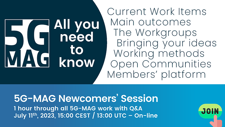 5G-MAG Newcomers' Session