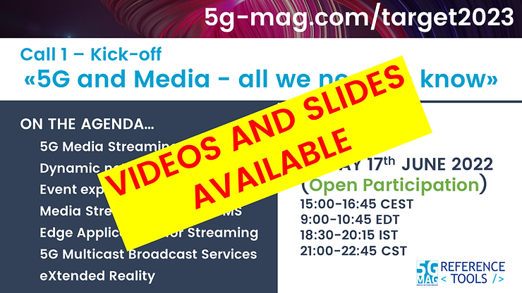 Target 2023 — Call 1: 5G and Media, All We Need to Know