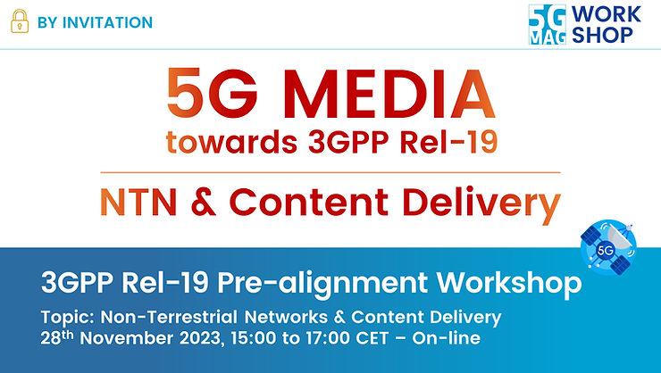Towards 3GPP Rel-19: NTN & Content Delivery workshop
